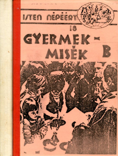 Nincs feltntetve - Gyermekmisk B s C