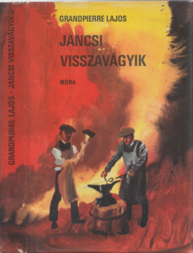 Grandpierre Lajos - Jancsi visszav�gyik - DEDIK�LT!