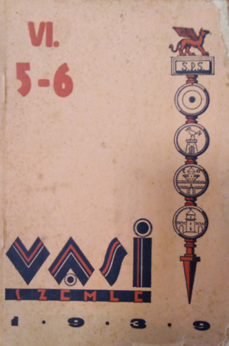Dr. P�vel �goston - Vasi Szemle VI/ 5-6. 1939.