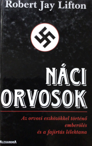 R.J. Lifton - Nci orvosok