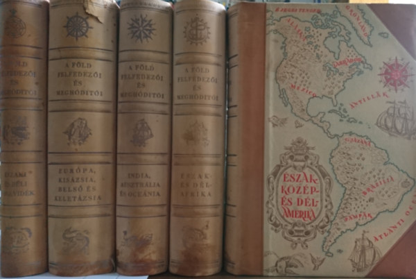 Cholnoky-Germanus-Baktay-K�z - A f�ld felfedez�i �s megh�d�t�i I-V.