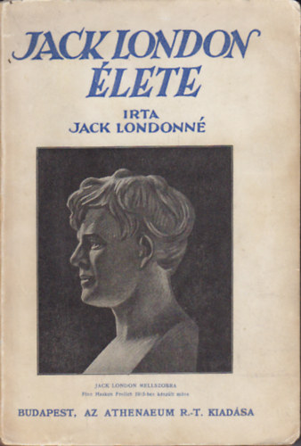 Jack Londonn� - Jack London �lete