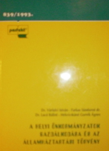 Kusztosn Nyitrai Edit  (szerk.) - A helyi nkormnyzatok gazdlkodsa s az llamhztartsi trvny