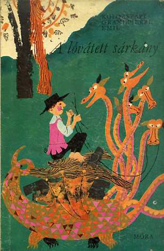 Kolozsv�ri Grandpierre Emil - A l�v�tett s�rk�ny