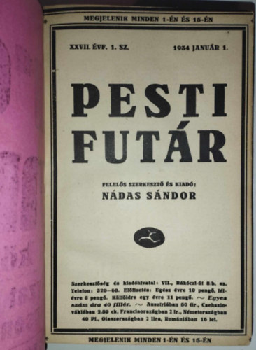 Ndas Sndor  (szerk.) - Pesti Futr XXVII. vfolyam 1-24. szm. 1934.