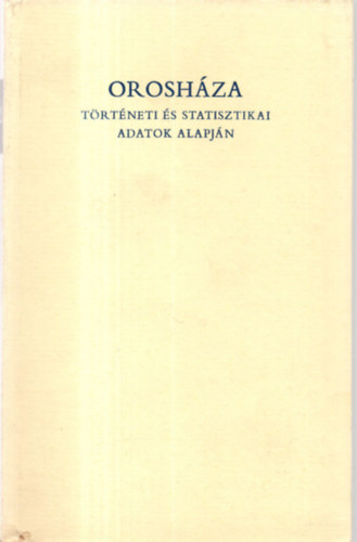 Veres Jzsef - Oroshza trtneti  s statisztikai adatok alapjn