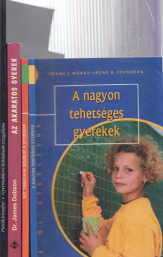 4 db gyermekpszicholgia: A nagyon tehetsges gyerekek + gy tanulnak beszlni a gyerekek + Az akaratos gyerek + Gyermekkori ktdsek vizsglata