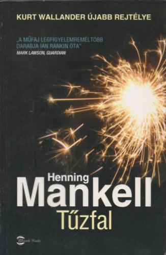 Henning Mankell - T�zfal