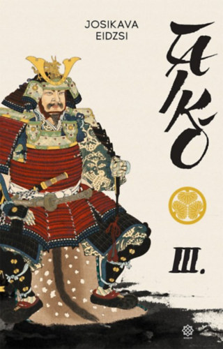 Josikava Eidzsi - Taik 3.
