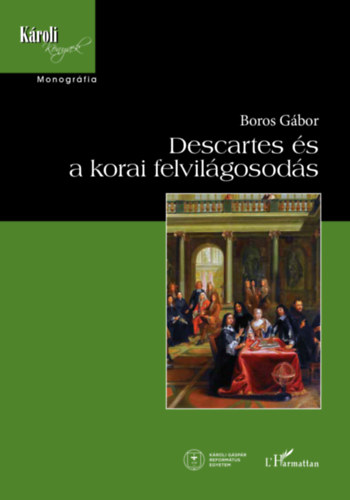 Boros G�bor - Descartes �s a korai felvil�gosod�s