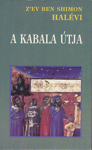 Z'ev Ben Shimon Halevi - A kabala tja