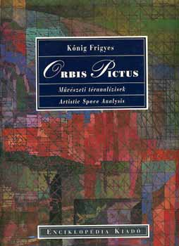 K�nig Frigyes - Orbis Pictus - M�v�szeti t�ranal�zisek