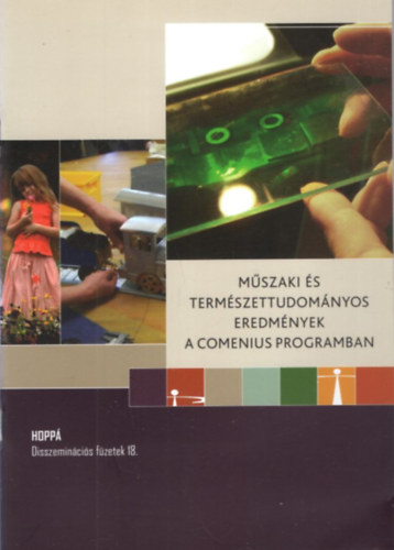 Szab� Csilla K�rm�n T�mea - M�szaki �s term�szettudom�nyos eredm�nyek a Comenius Programban