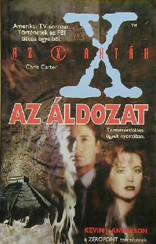 Kevin J. Anderson - Az X-aktk - Az ldozat
