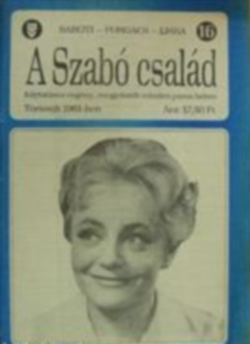 Forgács István, Liska Dénes Baróti Géza - A Szabó család 16.
