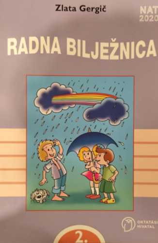 Zlata Gergic - Radna bilježnica 2. (horvát nyelvi munkafüzet 2. osztályosoknak)