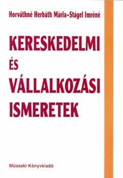 St�gel Horv�thn� Herb�th M�ria - KERESKEDELMI �S V�LLALKOZ�SI ISMERETEK 21017