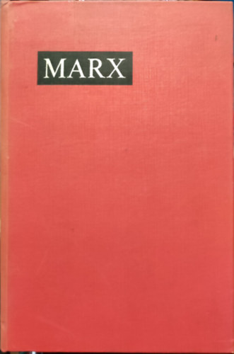 Marx (Írások életéről és tevékenységéről)