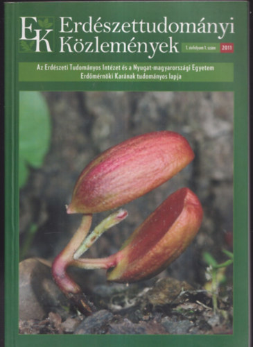 Cska Gyrgy  (szerk.) - Erdszettudomnyi Kzlemnyek 2011/1.vfolyam 1.szm