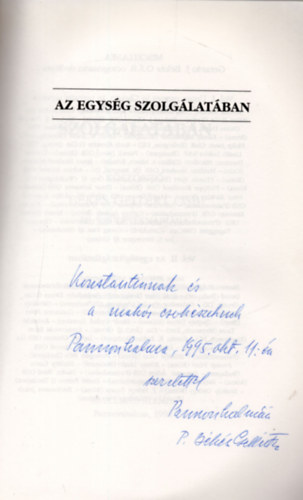 Somorjai �d�m OSB (szerk.) - Az egys�g szolg�lat�ban (K�sz�nt� B�k�s Gell�rt OSB 80. sz�let�snapj�ra) II. k�tet