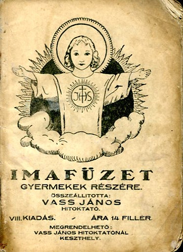 Vass J�nos   (�ssze�ll�totta) - Imaf�zet - gyermekek r�sz�re