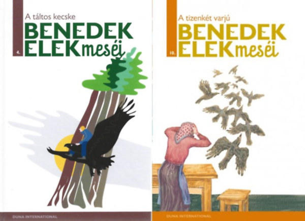Benedek elek - A t�ltos kecske; A tizenk�t varj�, (2db)