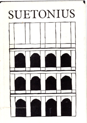 Gaius Suetonius Tranquillus - A caesarok �lete