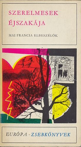 Szerelmesek �jszak�ja (Mai francia elbesz�l�k)