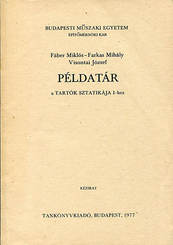 P�ldat�r a tart�k sztatik�ja I - hez