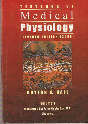 Arthur C. Guyton; John Edward Hall - Textbook of Medical Physiology (Arab nyelv szakknyv)
