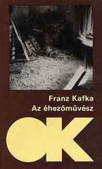 Franz Kafka - Az hezmvsz