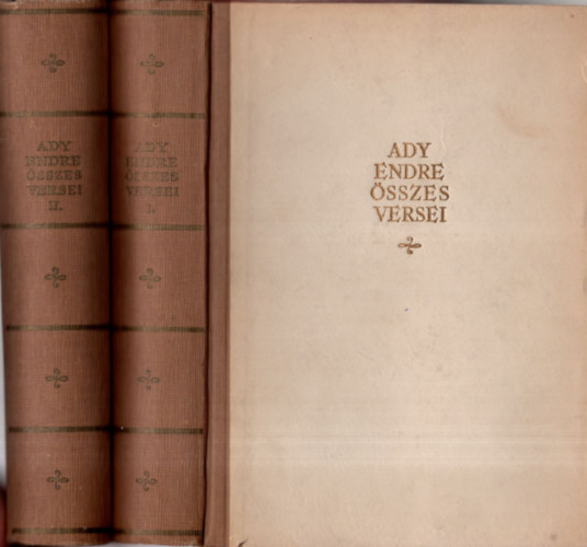 Ady Endre - Ady Endre �sszes versei I-II.