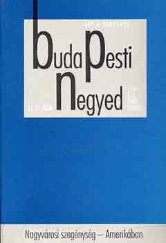 Gerő András (főszerk.) - Budapesti Negyed 26-27. szám-Nagyvárosi szegénység - Amerikában