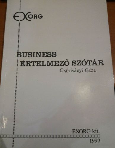 Gyrivnyi Gza - Business rtelmez sztr