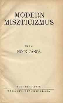 Hock J�nos - Modern miszticizmus