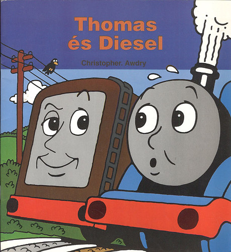 Christopher Awdry - Thomas �s Diesel