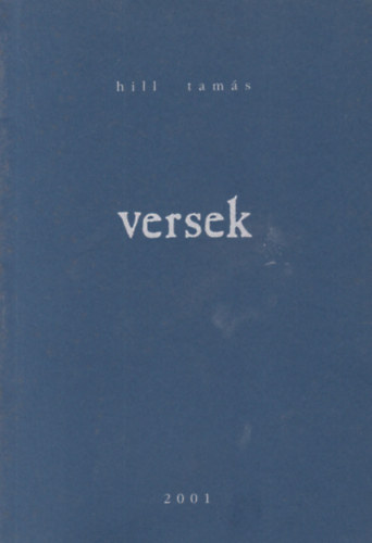 Hill Tamás - Versek