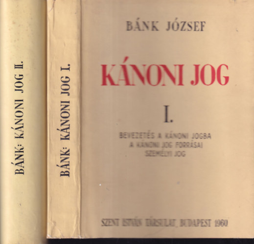 Bnk Jzsef - Knoni jog I-II.