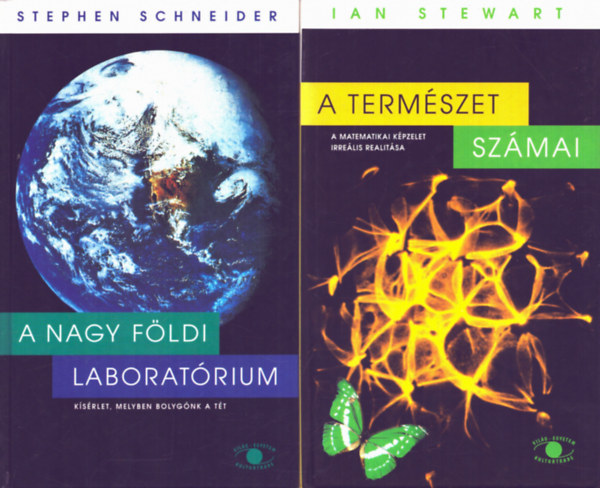 Ian Stewart Stephen Schneider - 2 db természettudományos könyv: A természet számai+ A nagy földi labiratórium
