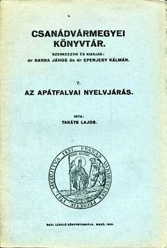 Tak�ts Lajos - Az ap�tfalvai nyelvj�r�s