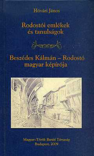 Hóvári János - Rodostói emlékek és tanulságok (...)