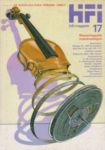 Darvas L�szl�  (szerk.) - Hifi magazin 17 (1985/1)