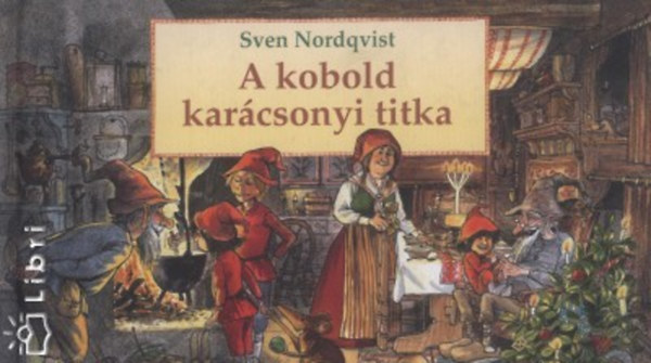 Sven Nordqvist - A kobold karcsonyi titka