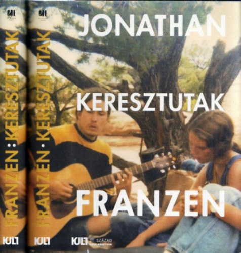 Jonathan Franzen - Keresztutak I-II.