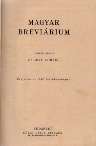 Rvy Kornl dr.  (sszell.) - Magyar Brevirium