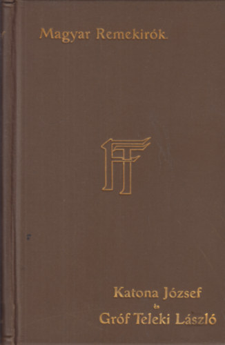 R�kosi Jen�  (szerk.) - Katona J�zsef �s gr�f Teleki L�szl�