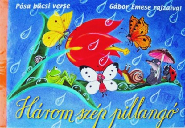 Psa Lajos; Gbor Emese - Hrom szp pillang