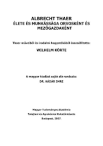 Albrecht Thaer élete és munkássága orvosként és mezőgazdaként