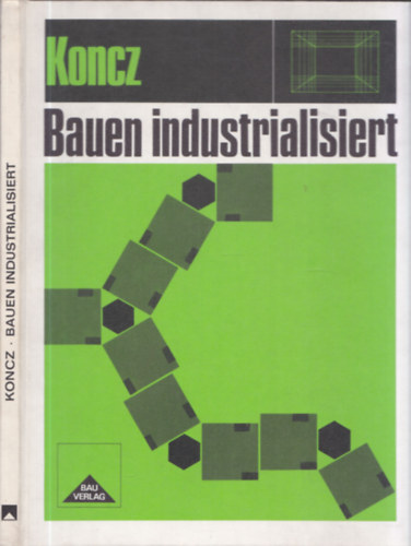 dr.-Ing. Tiham�r Koncz - Bauen industralisiert