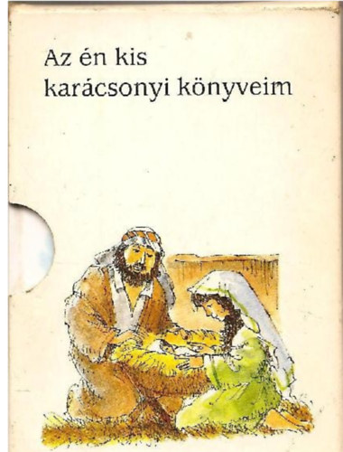 Carol Watson - Az �n kis kar�csonyi k�nyveim (M�ria, J�zsef �s az angyal - A p�sztorok t�rt�nete - A napkeleti b�lcsek l�togat�sa - Az �jsz�l�tt J�zus)